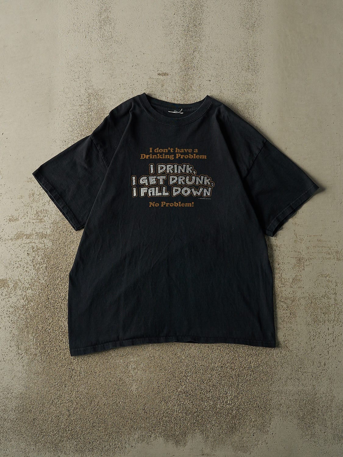 Vintage 90s Faded Black "I Don't Have a Drinking Problem" Slogan Tee (L)