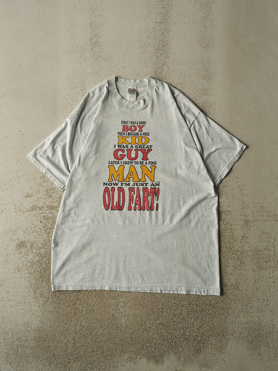 Vintage 90s Heather Grey "Now I'm Just An Old Fart" Tee (XXL)