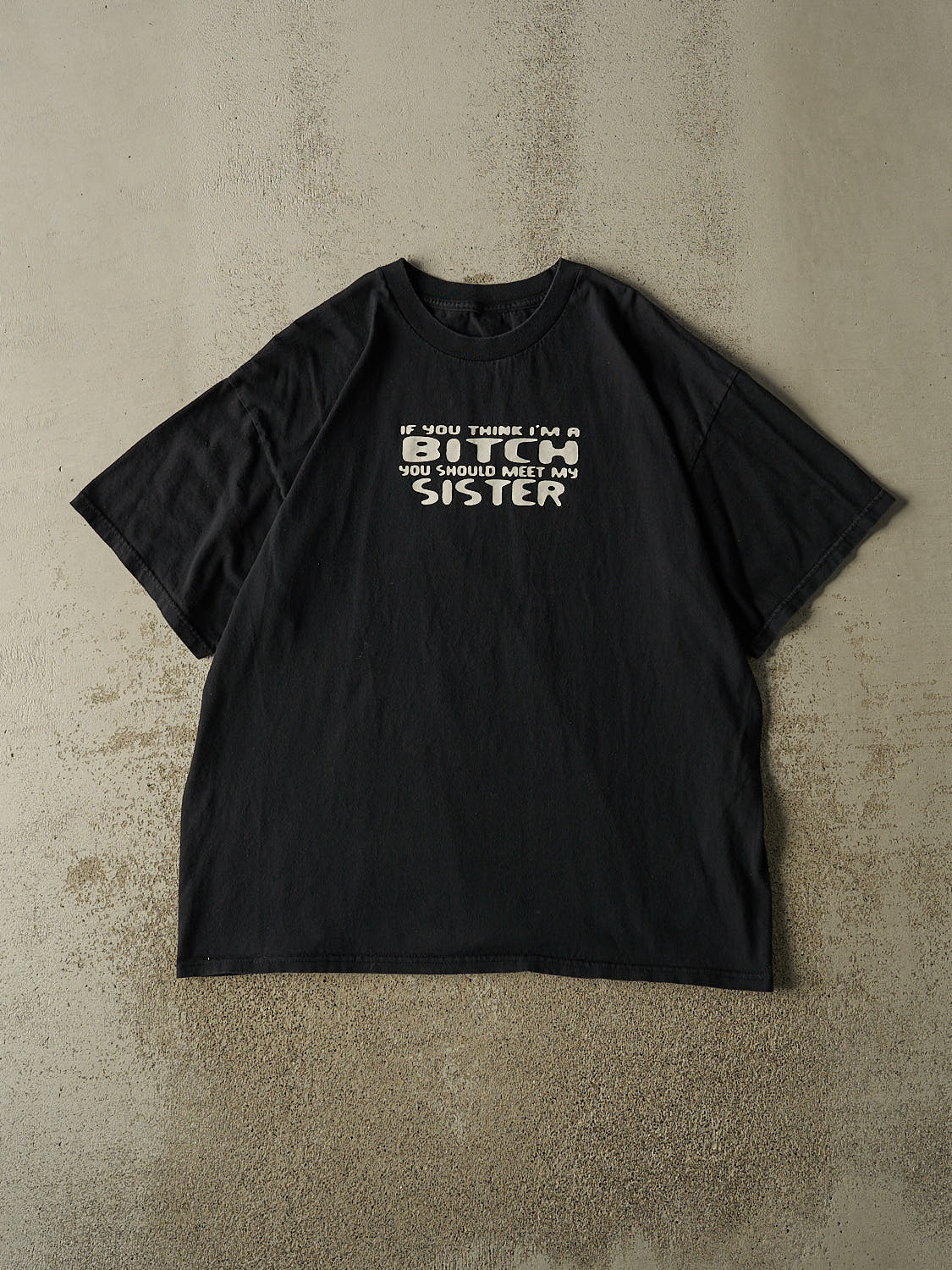 Vintage 90s Black "You Should Meet My Sister" Tee (XL)