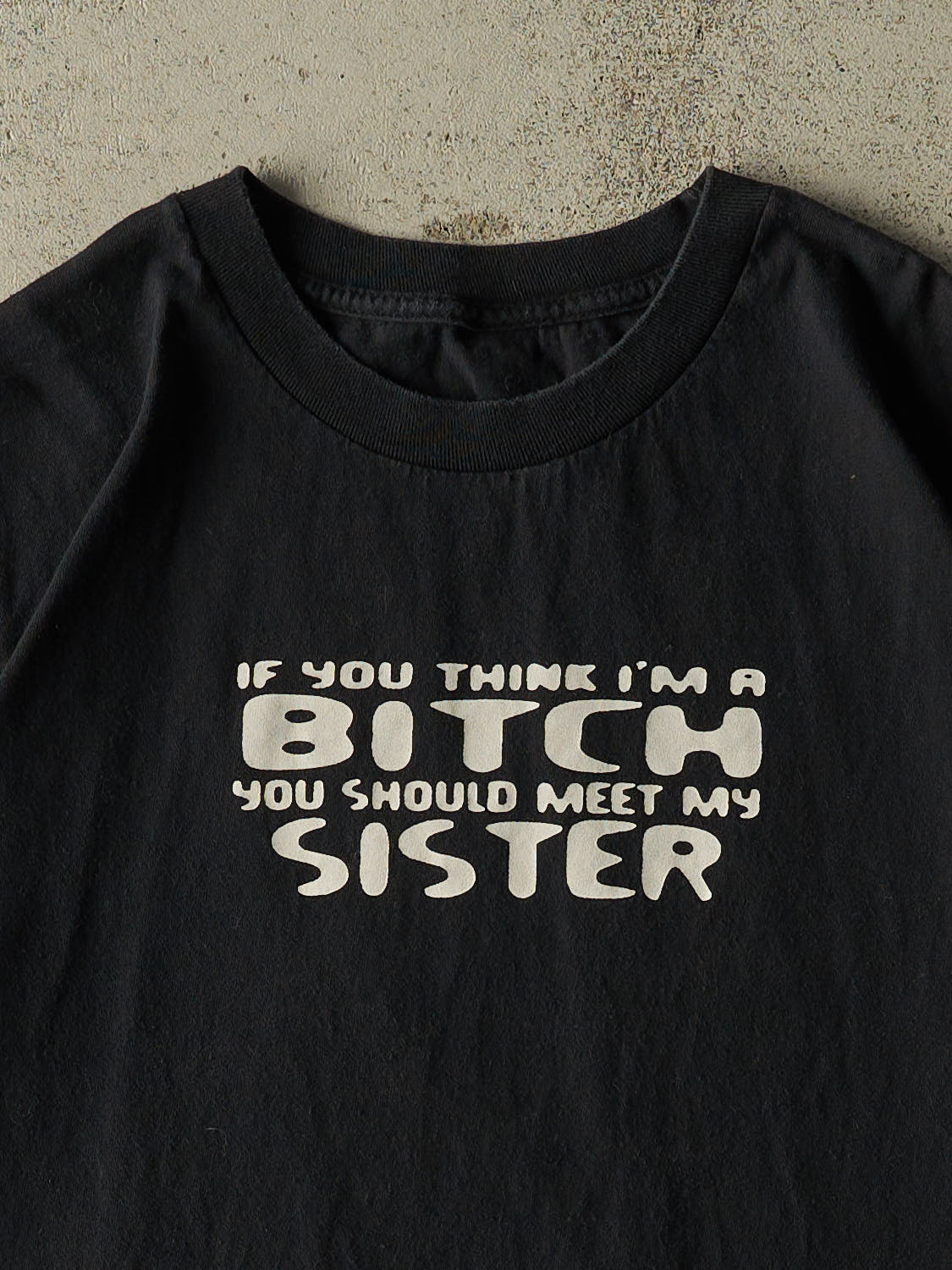 Vintage 90s Black "You Should Meet My Sister" Tee (XL)
