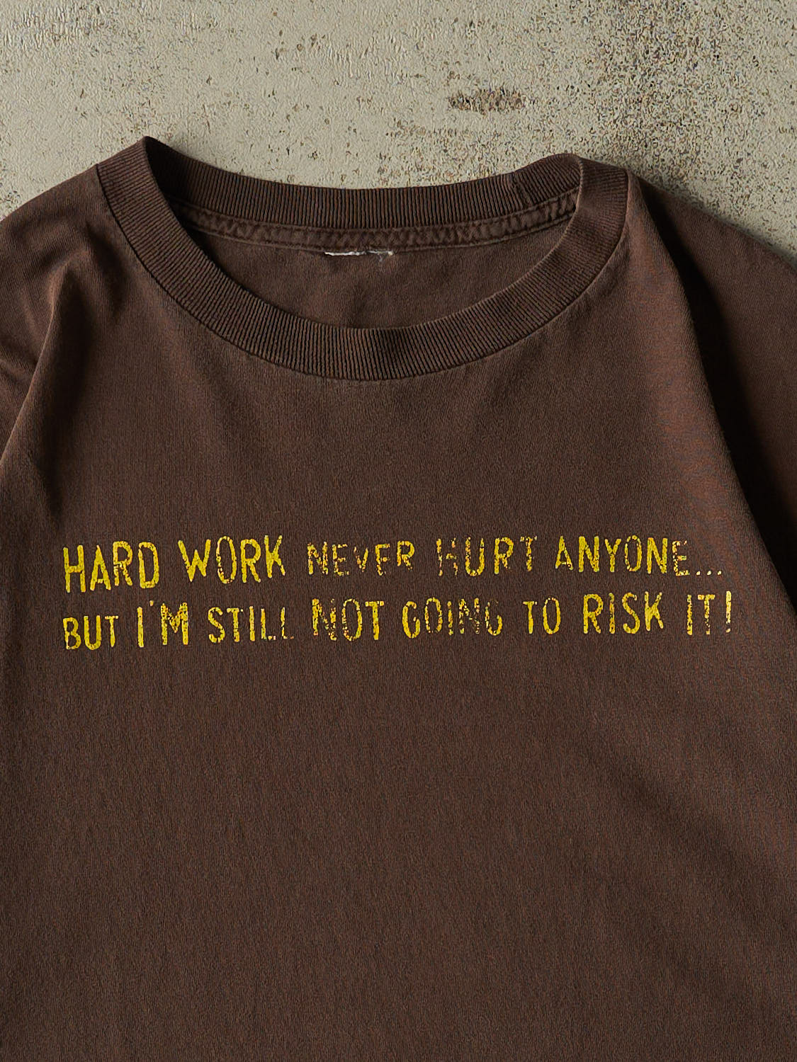 Vintage 90s Brown "Hard Work Never Hurt Anyone" Tee (L/XL)