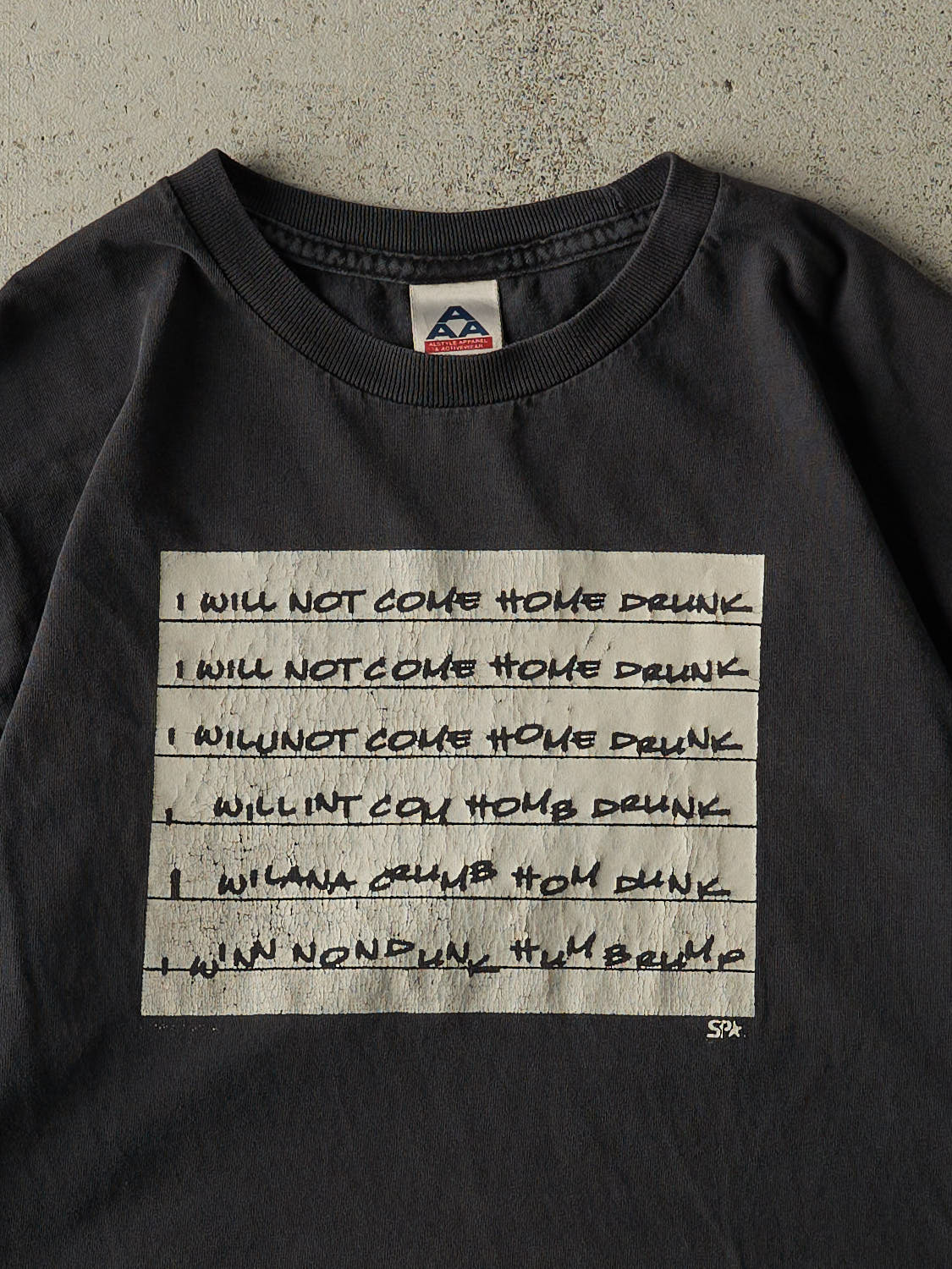 Vintage Y2K Faded Black "I Will Not Come Home Drunk" Slogan Tee (L)