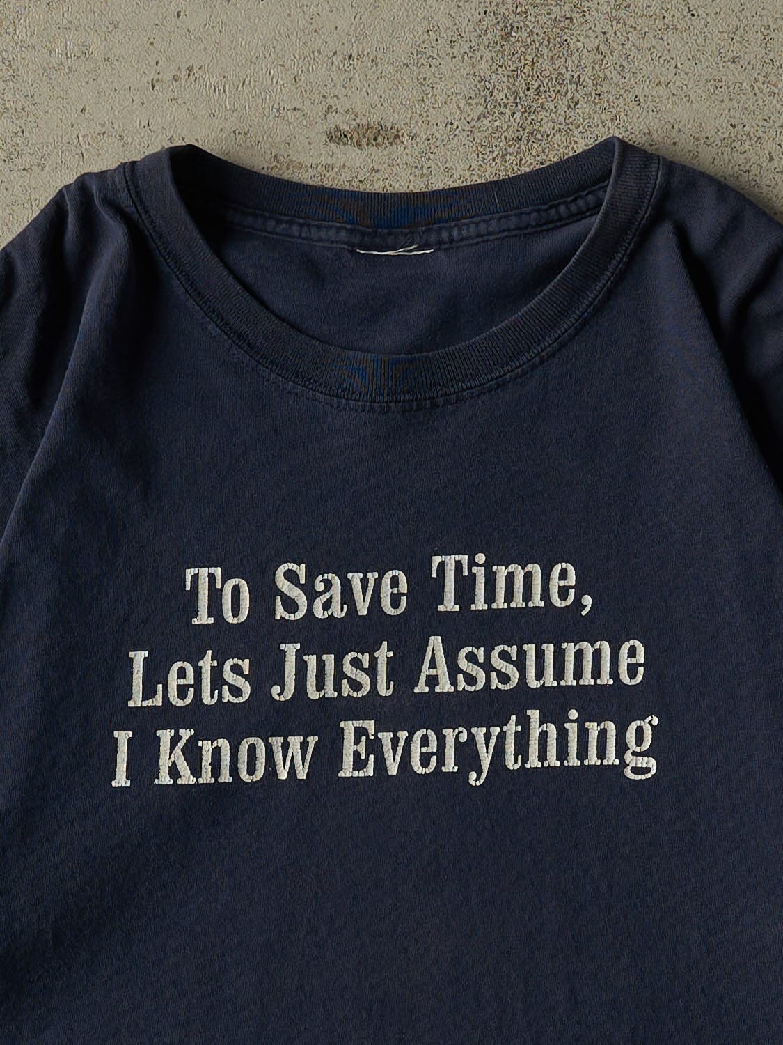 Vintage 90s Navy Blue "Assume I Know Everything" Slogan Tee (L/XL)