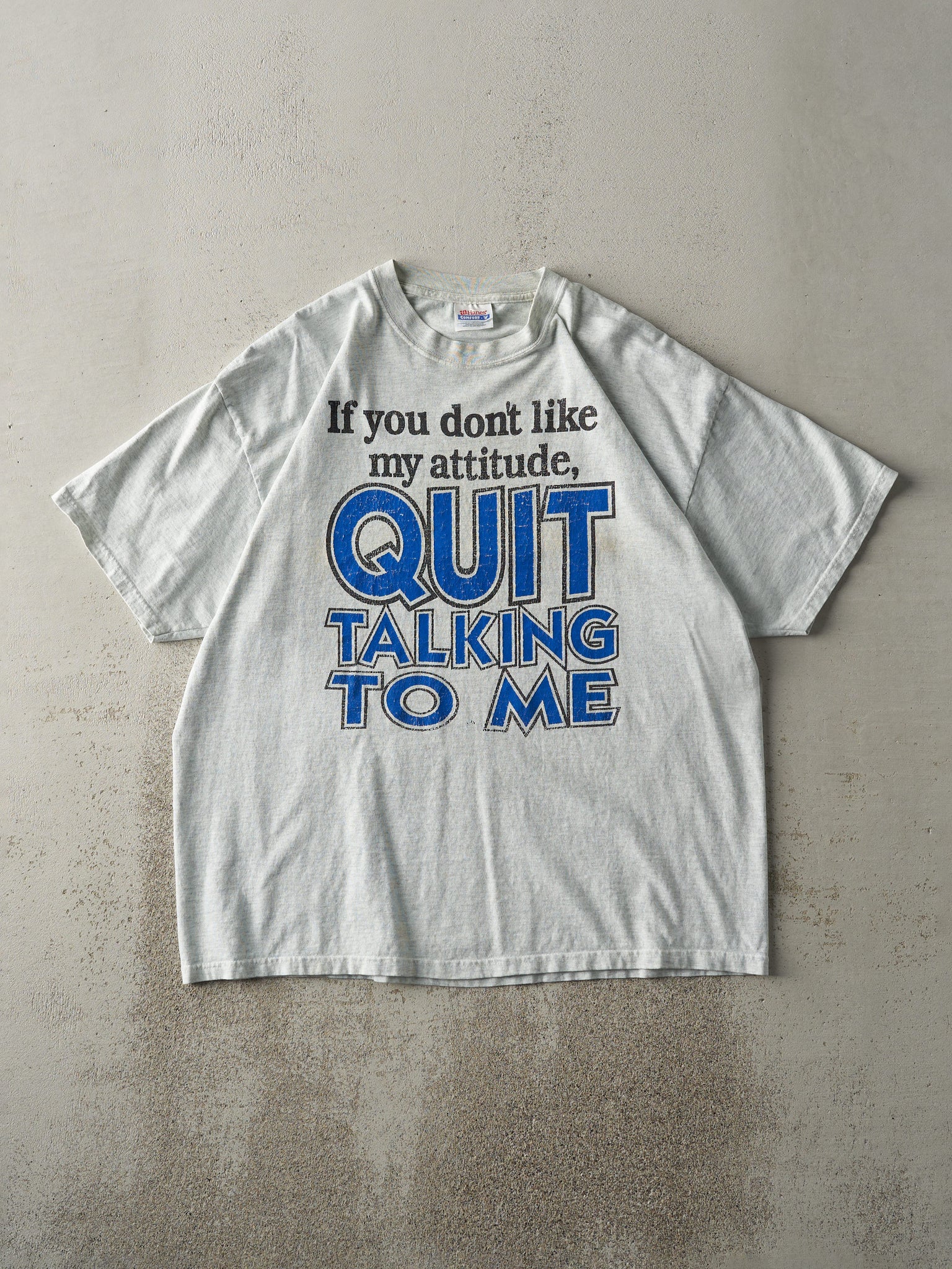 Vintage Y2K Heather Grey "Quit Talking To Me" Tee (L)