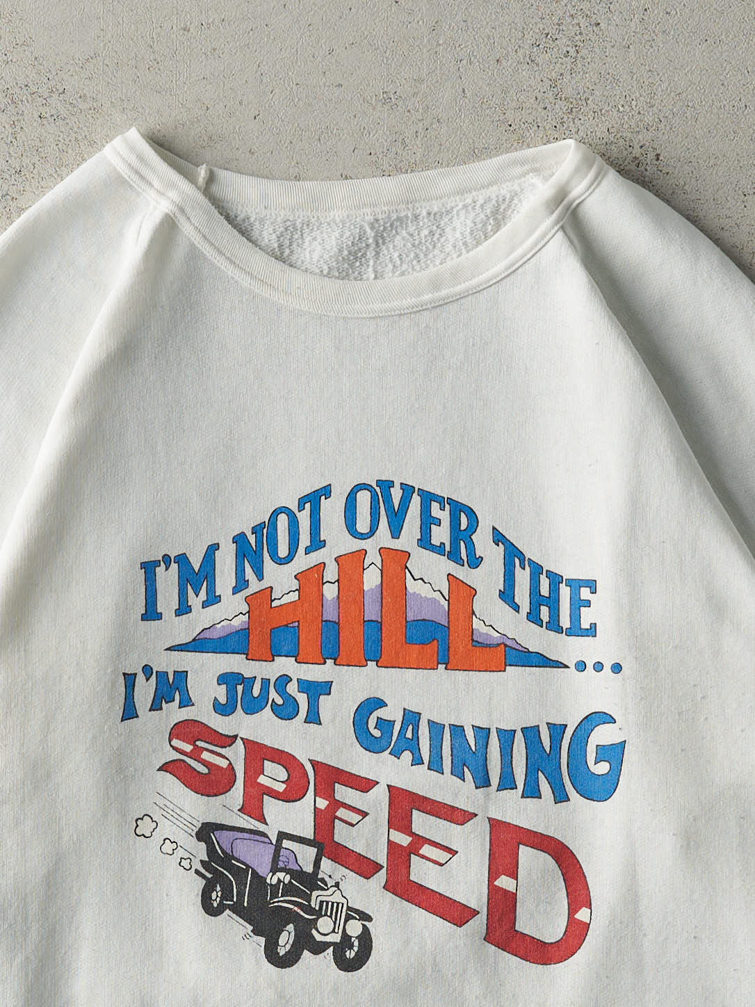 Vintage 80s White "I'm Not Over The Hill" Slogan Crewneck (L)