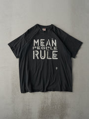 Vintage 97' Faded Black "Mean People Rule" Tee (L)