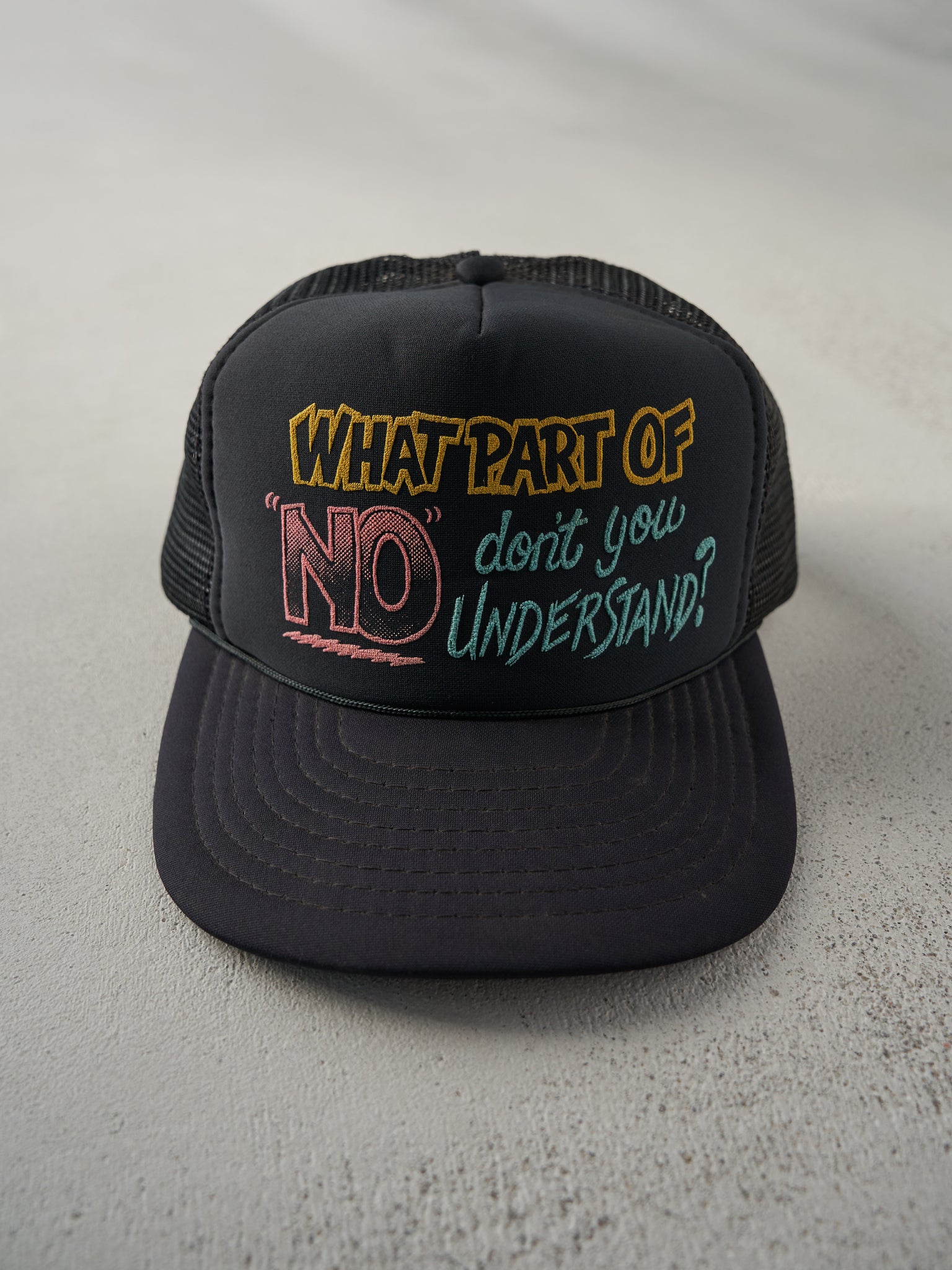 Vintage 90s Black "What Part Of No" Foam Trucker Hat