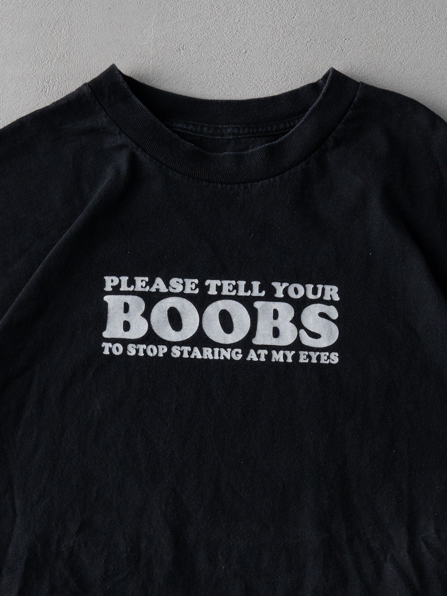 Vintage Y2k Black "Please Tell Your Boobs" Tee (M/L)