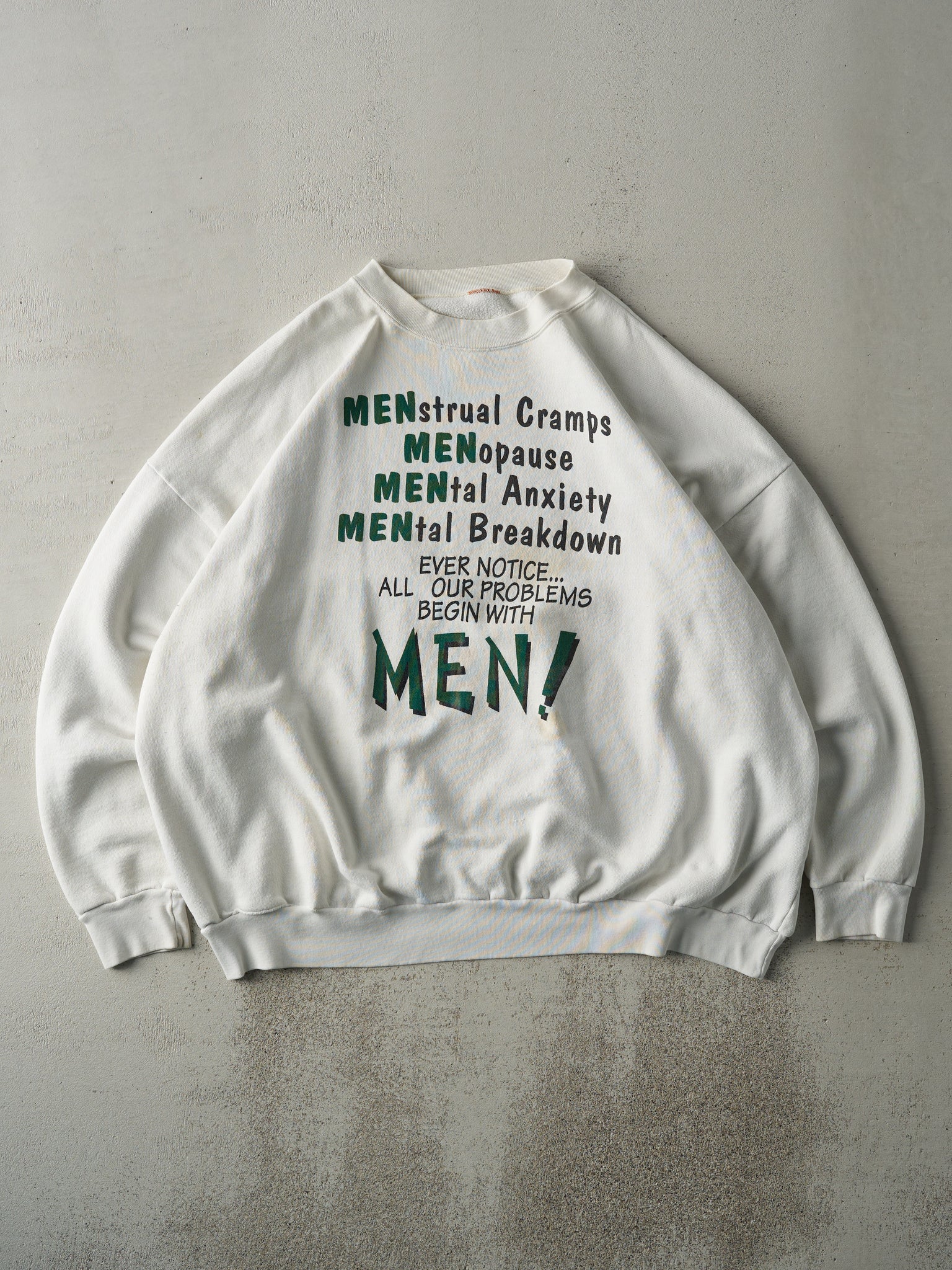 Vintage 90s White "Problems Begin With Men" Crewneck (XXL)