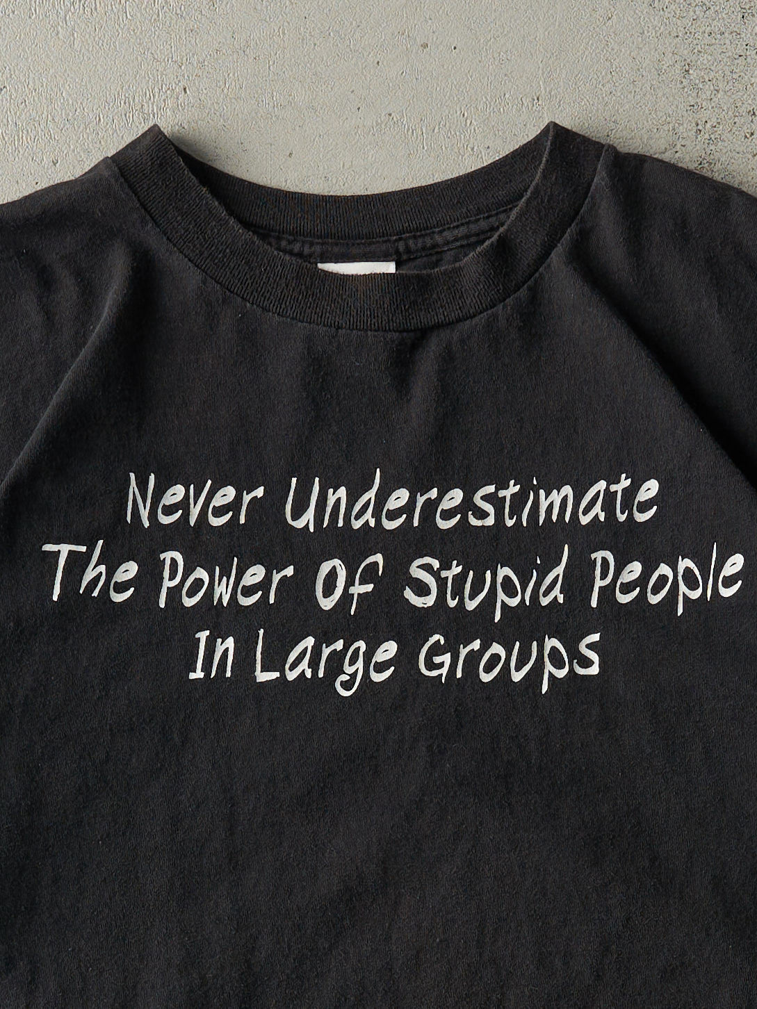 Vintage Y2K Black "The Power Of Stupid People" Slogan Tee (L)