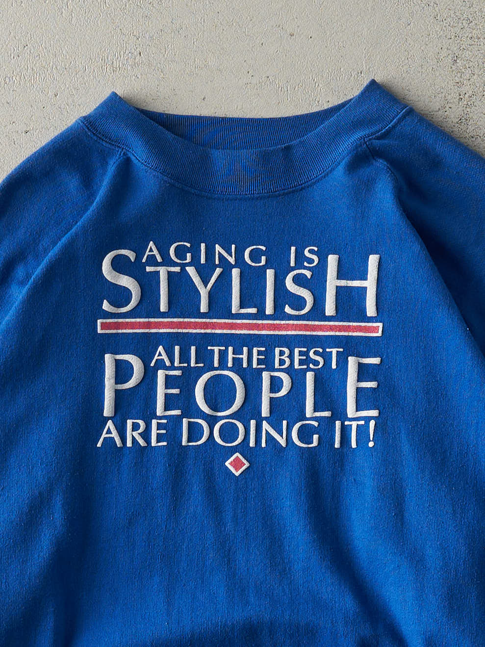 Vintage 80s Blue "Aging is Stylish" Slogan Crewneck (L)