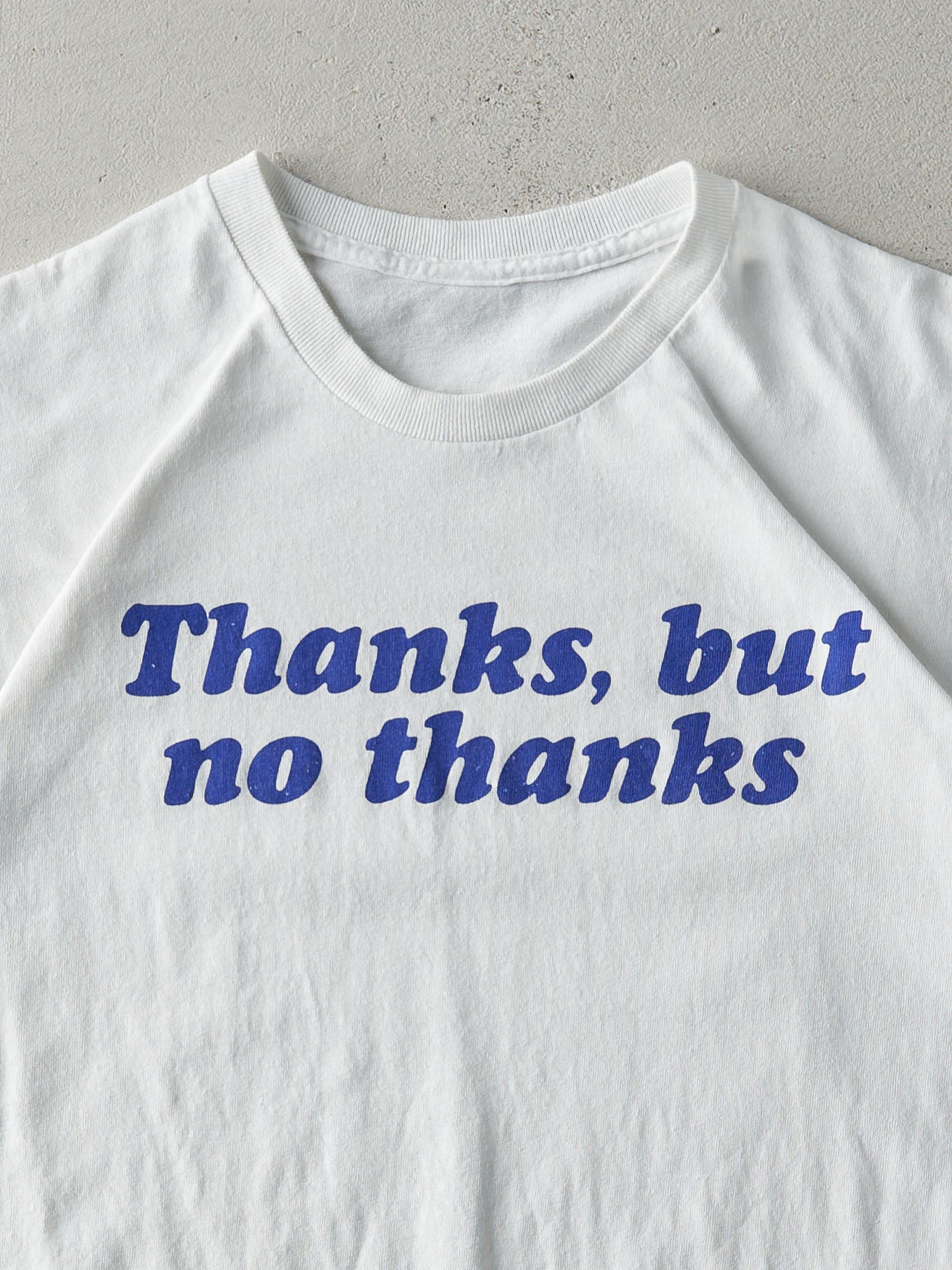 Vintage 90s White "Thanks, But No Thanks" Long Tee (S)