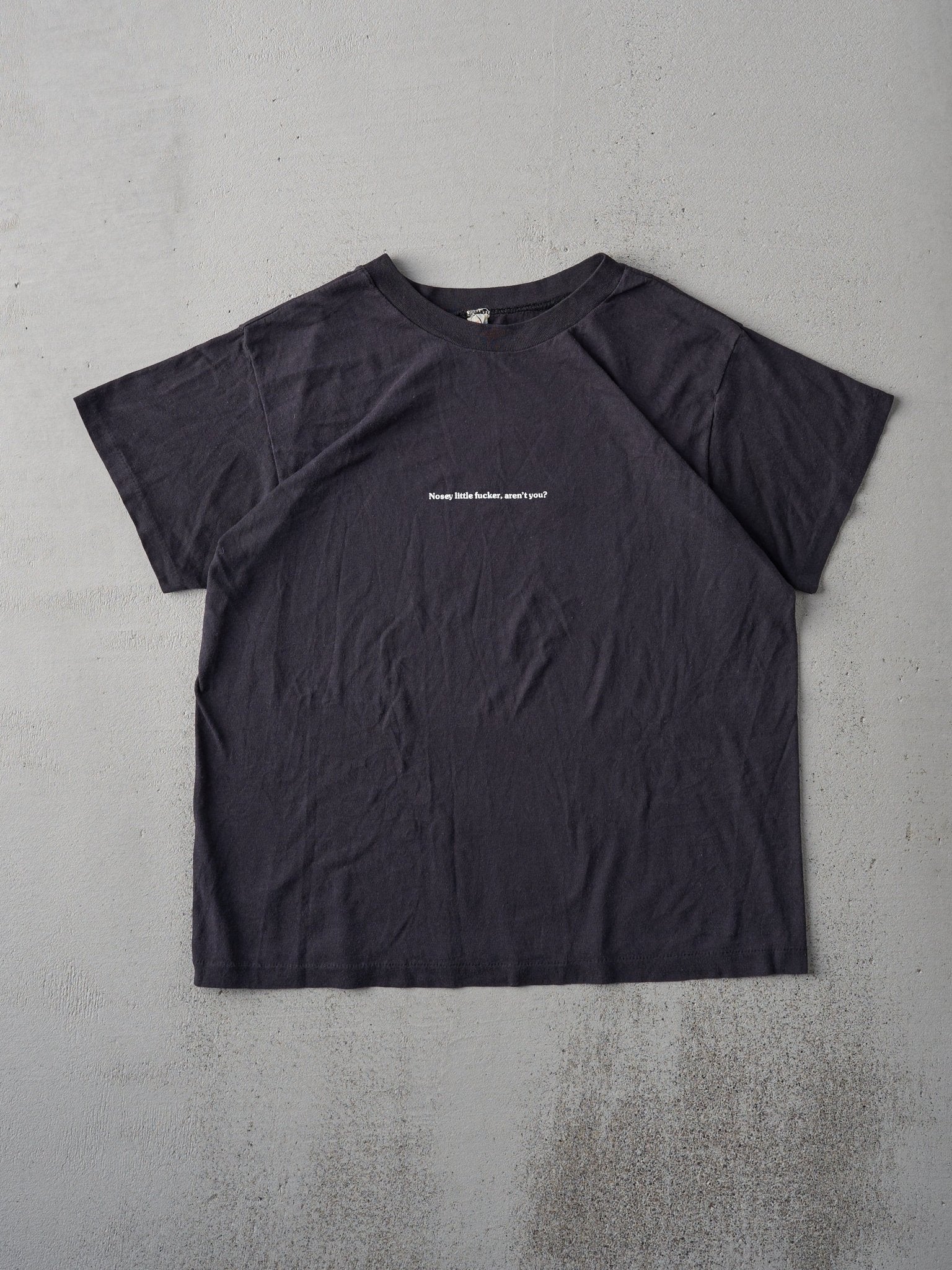 Vintage 80s Black "Nosey Little F*****, Aren't You?" Single Stitch Tee (M)
