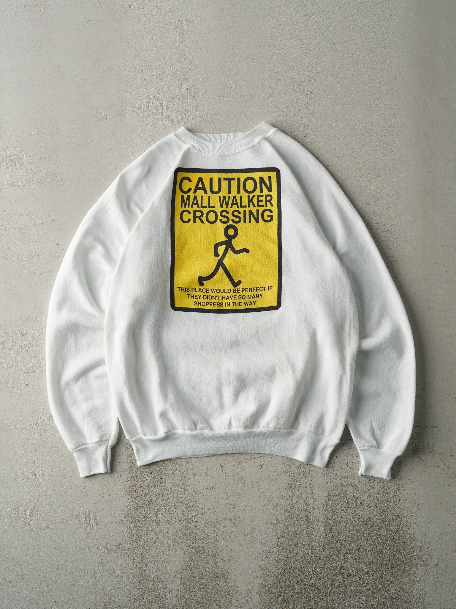 Vintage 90s White "Caution Mall Walker" Crewneck (L)