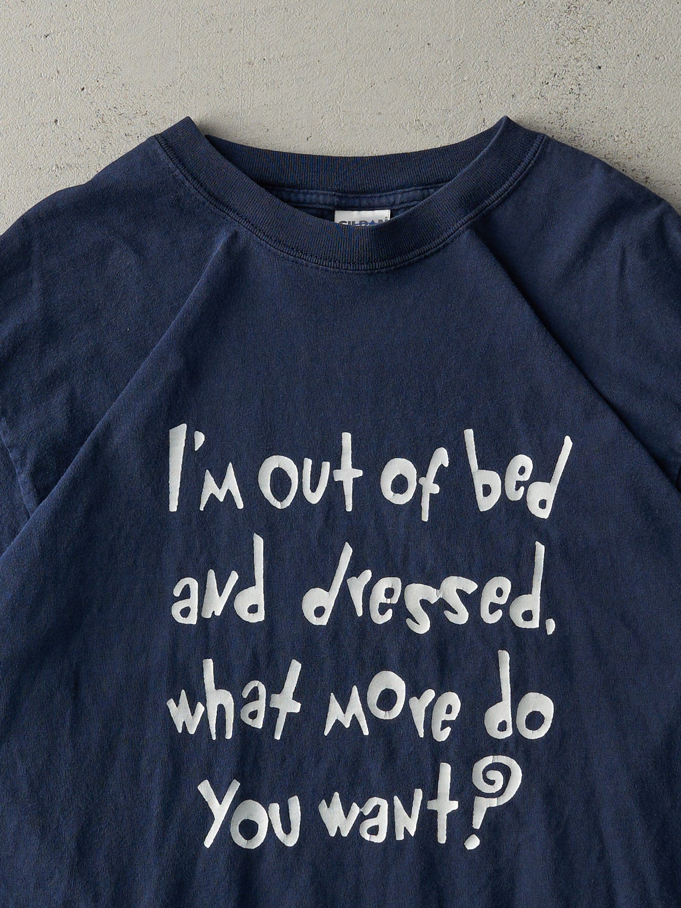 Vintage Y2K Navy Blue "I'm Out of Bed and Dressed" Tee (M)