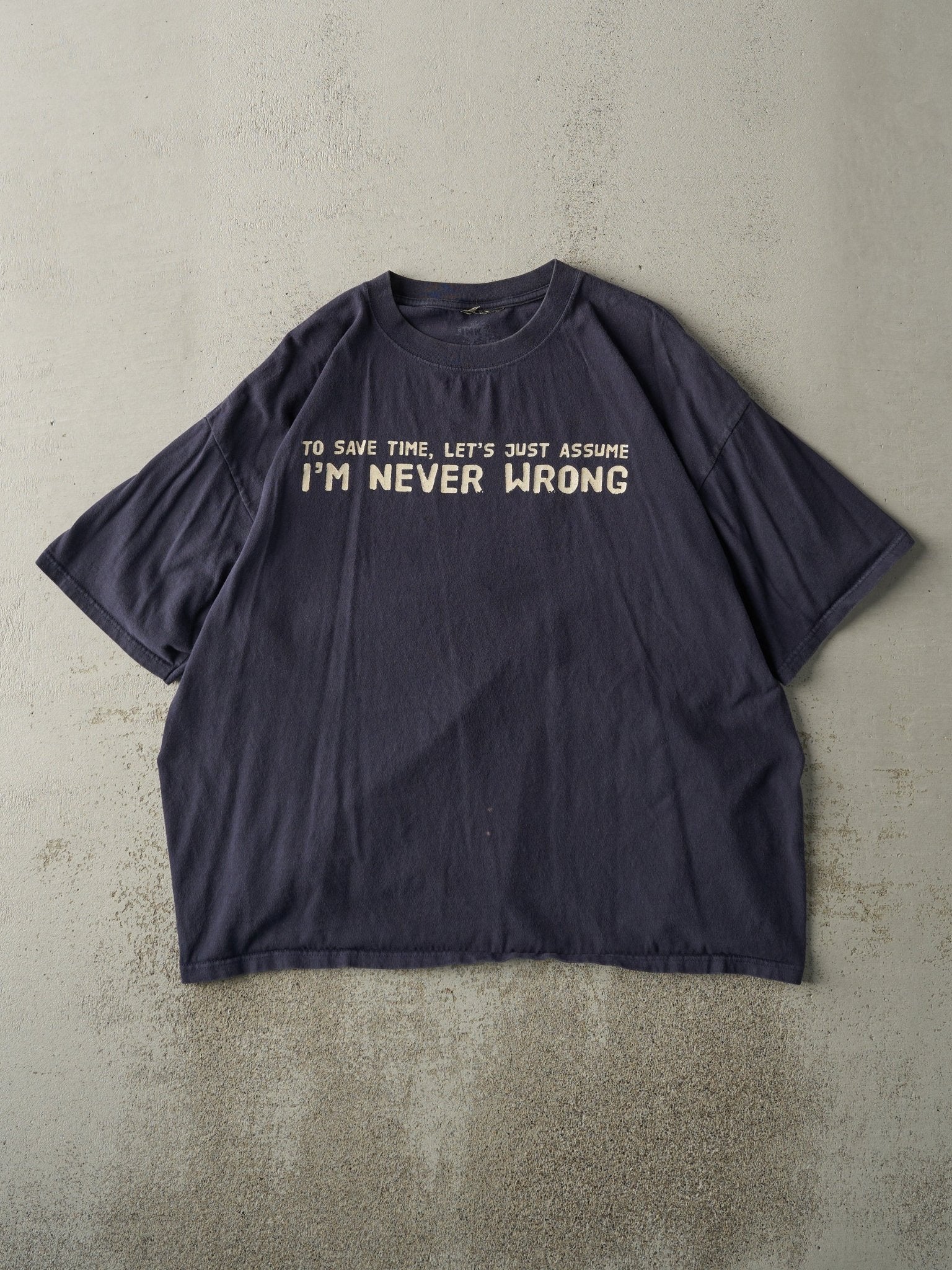 Vintage Y2K Navy Blue "I'm Never Wrong" Slogan Tee (XL/XXL)