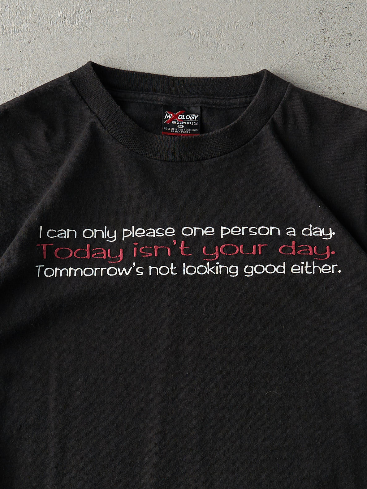Vintage Y2K Black "Today Isn't Your Day" Tee (M)