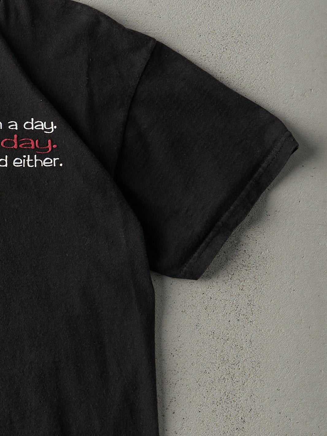Vintage Y2K Black "Today Isn't Your Day" Tee (M)