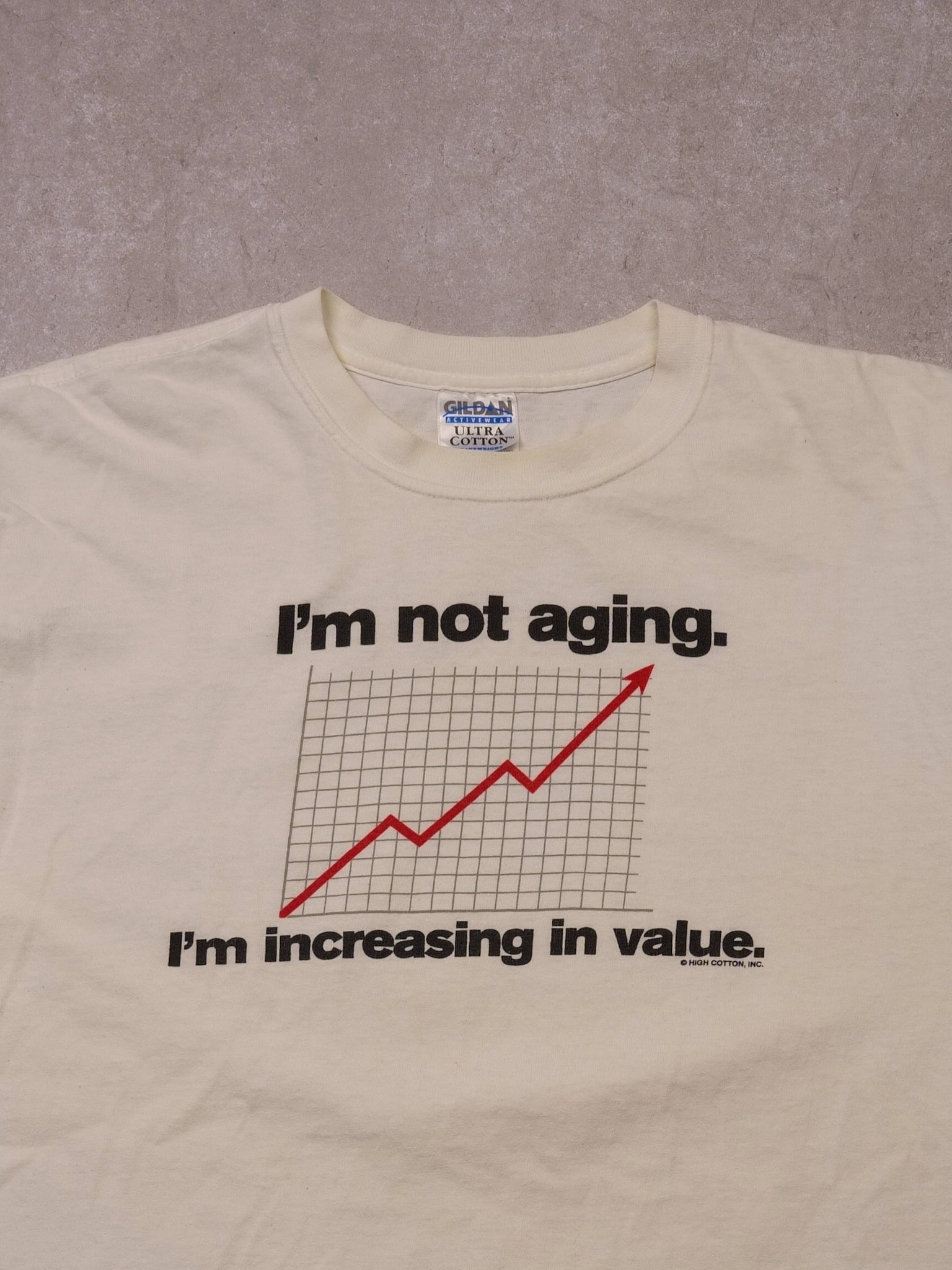 Vintage 90s White "i'm Not Aging. I'm increasing in value." Tee (M/L)