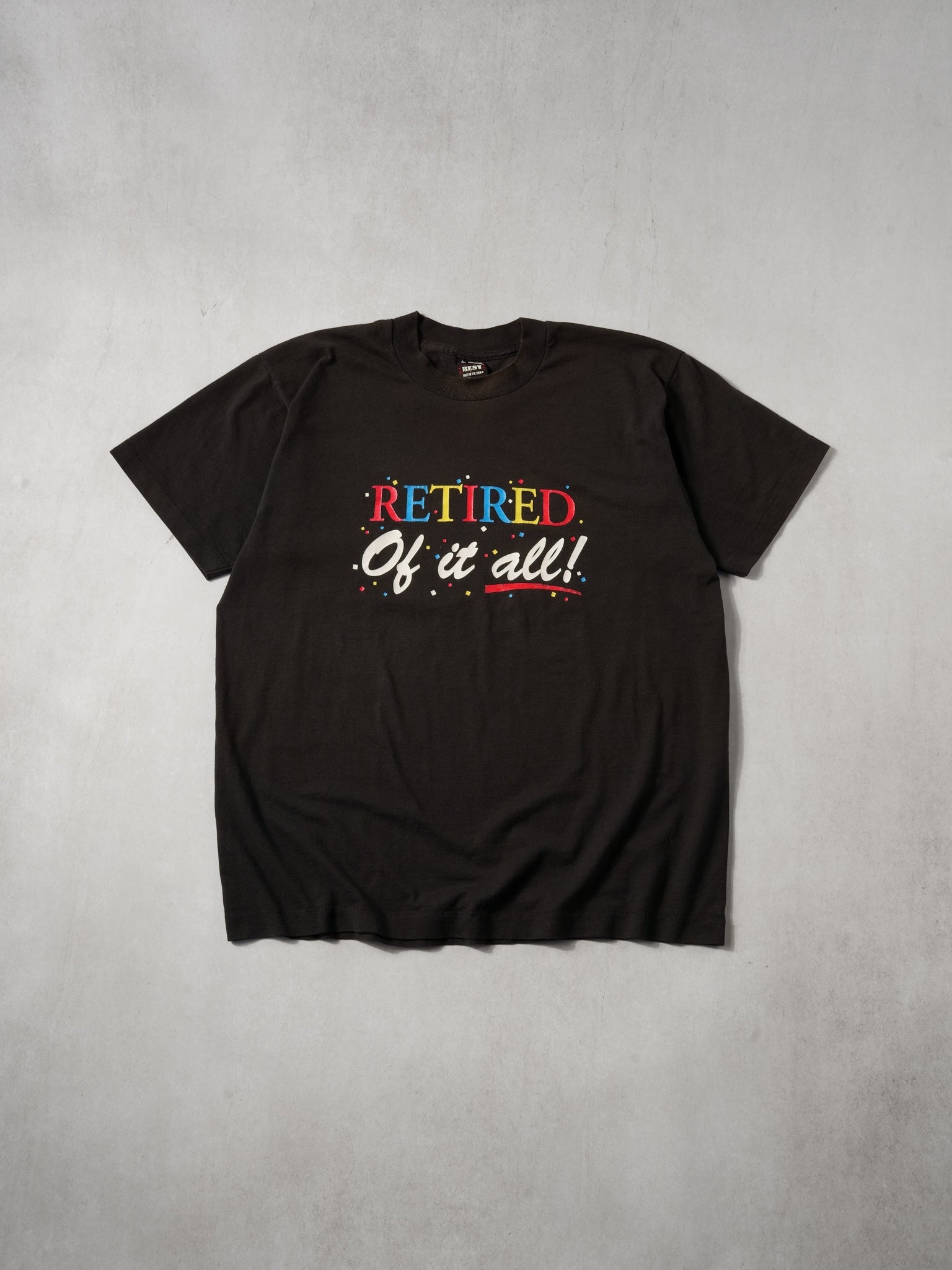 Vintage 90s Washed Black " Tired Of It All" Single Stitched Graphic Tee