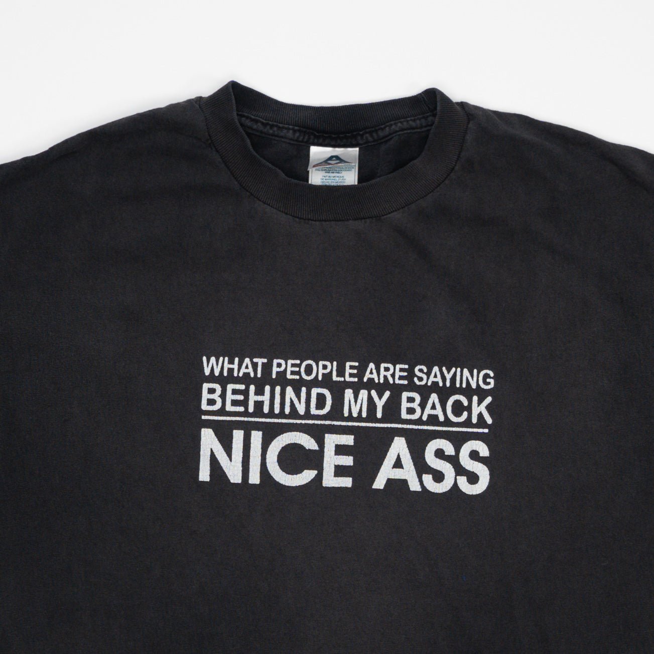 Vintage Single Stitch What People Are Saying Behind My Back 'Nice Ass' Tee (M) | Rebalance Vintage.