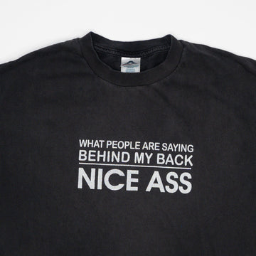 Vintage Single Stitch What People Are Saying Behind My Back 'Nice Ass' Tee (M) | Rebalance Vintage.
