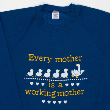 Vintage 90s Blue 'Every Mother is a Working Mother' Crewneck (S) | Rebalance Vintage.