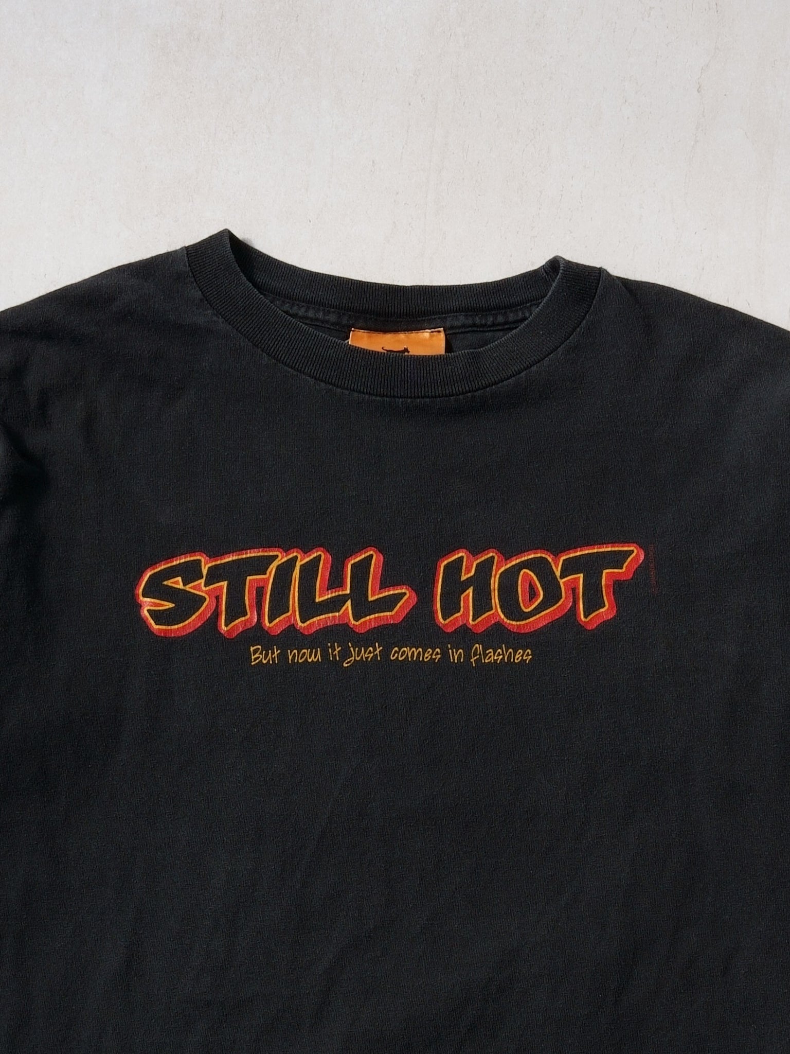 Vintage 90s Black "Still Hot But Now It Just Comes In Flashes" Tee (S/M)