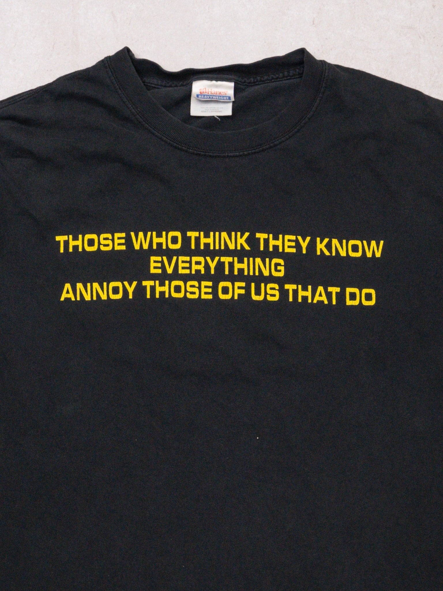 Vintage 90s Black 'Those Who Think They Know Everything' Tee (M)
