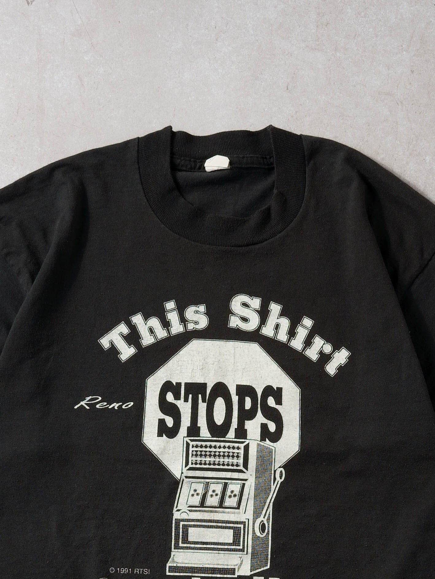Vintage 91' Washed Black Single Stitched "This Shirt STOPS At All Slot Machines" Graphic Tee (M)