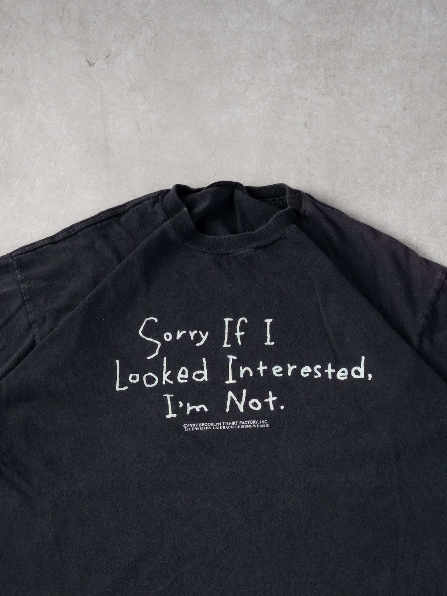 Vintage 97' Washed Black "Sorry if I Looked Internested I'm Not" Tee (L)