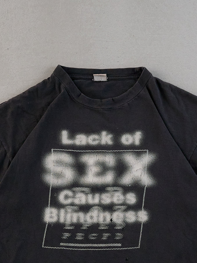 Vintage 90s Washed Black "Lack of Sex Causes Blindness" Tee (M)