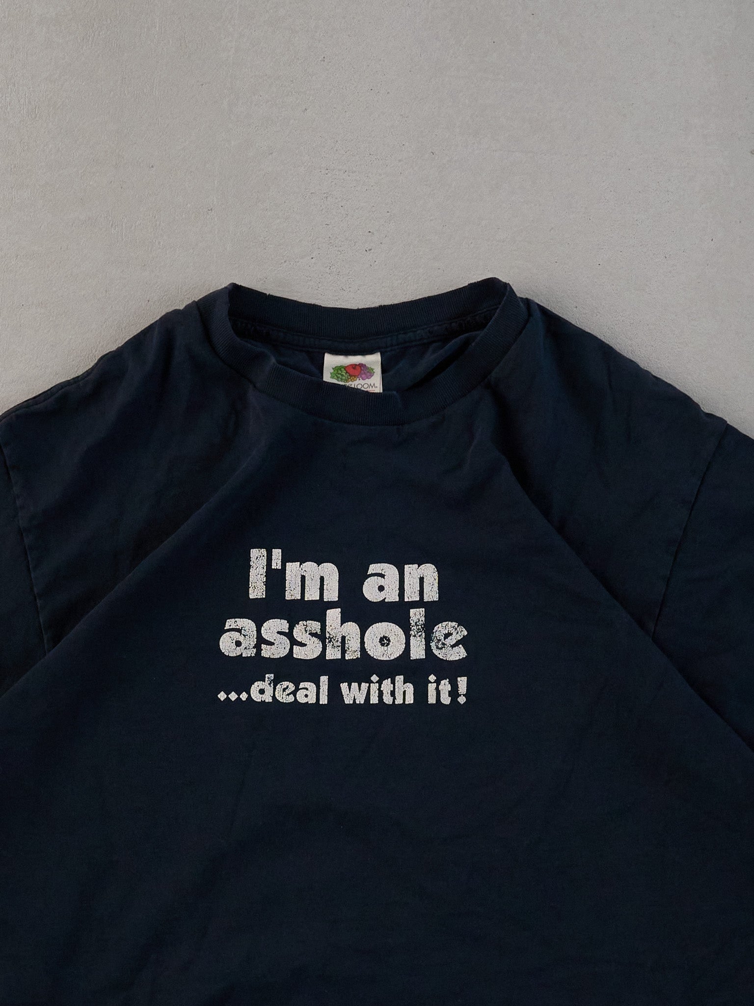 Vintage Y2k Black I'm an asshole... Deal with it Tee (S/M)