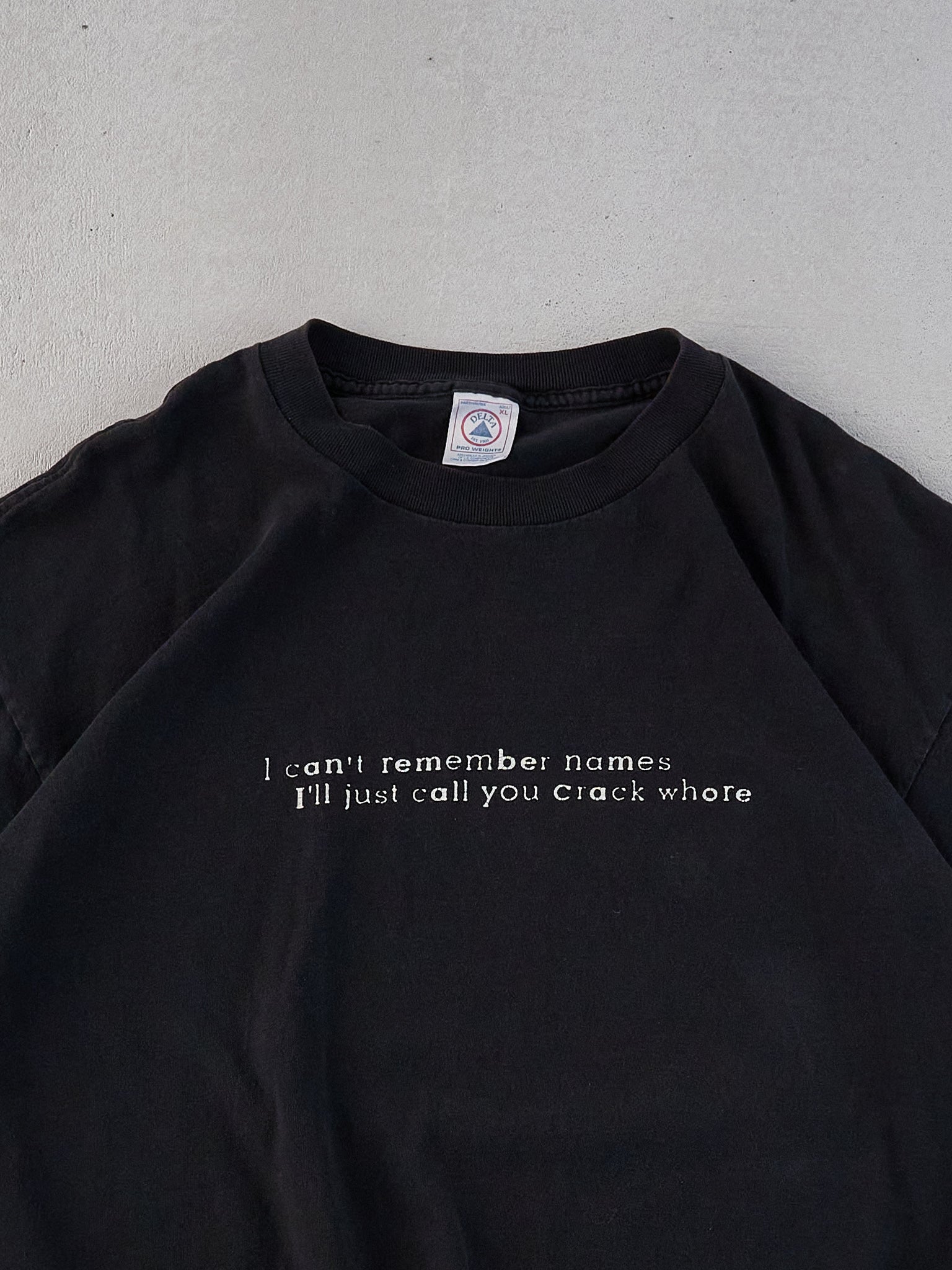Vintage 90s Black "I can't remember names so I'll just call you crack whore" Tee (M)
