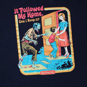 Vintage 'It Followed Me Home, Can I Keep It? Tee